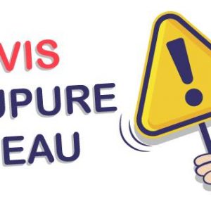 Coupures momentanées d’eau pour travaux