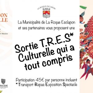 Sortie T.R.E.S.* Culturelle le 10 décembre 2022